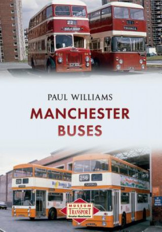 Kniha Manchester Buses Paul Williams