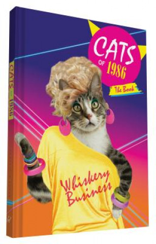 Könyv Cats of 1986: The Book Chronicle Books