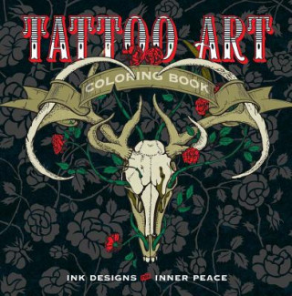 Knjiga Tattoo Art Coloring Book Lark Crafts