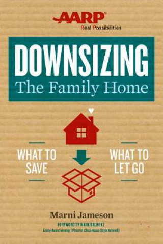 Kniha Downsizing The Family Home Marni Jameson