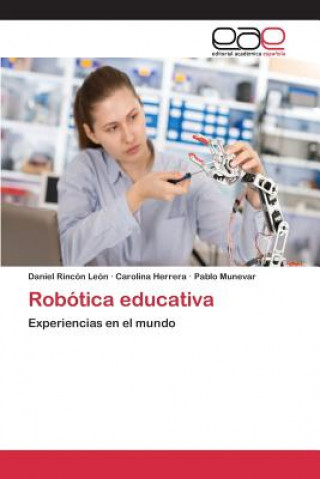 Книга Robotica educativa Rincon Leon Daniel