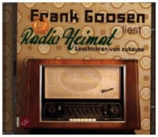 Hanganyagok Radio Heimat, 2 Audio-CDs Frank Goosen