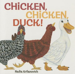 Carte Chicken, Chicken, Duck! Nadia Krilanovich