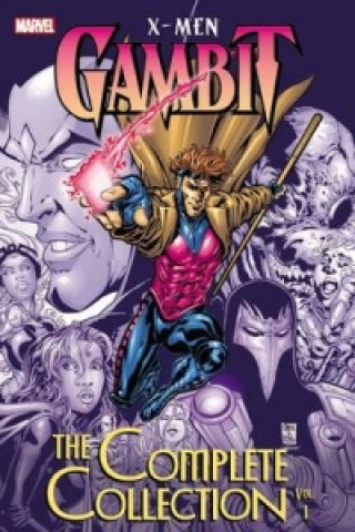 Kniha X-men: Gambit: The Complete Collection Vol. 1 Fabian Nicieza