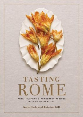 Kniha Tasting Rome Katie Parla