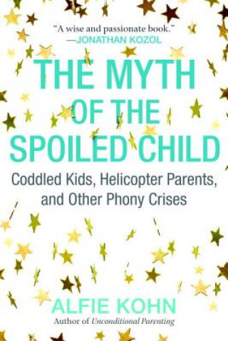 Book Myth of the Spoiled Child Alfie Kohn