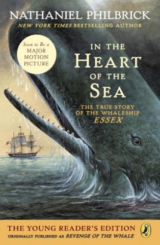 Knjiga In the Heart of the Sea Nathaniel Philbrick
