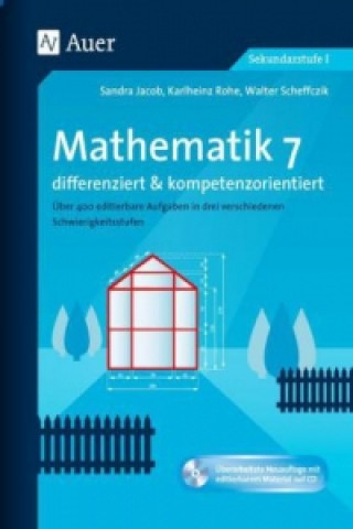 Книга Mathematik 7 differenziert u. kompetenzorientiert, m. 1 CD-ROM Sandra Jacob
