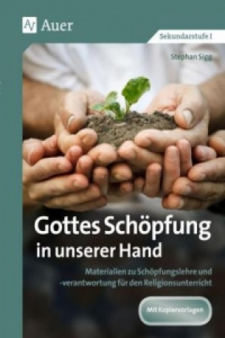 Книга Gottes Schöpfung in unserer Hand Stephan Sigg