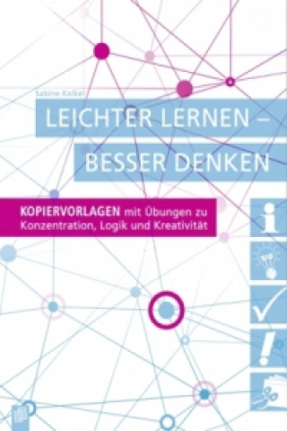 Kniha Leichter lernen - besser denken Sabine Kelkel