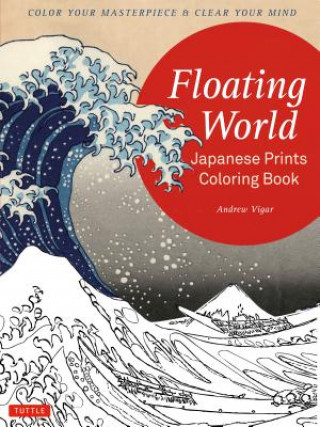Book Floating World Japanese Prints Coloring Book Andrew Vigar