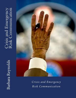Knjiga Crisis and Emergency Risk Communication Barbara Reynolds