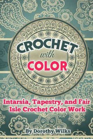 Book Crochet with Color Dorothy Wilks