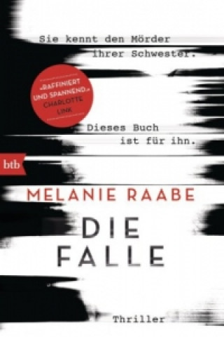 Книга Die Falle Melanie Raabe