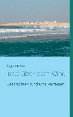 Carte Insel uber dem Wind Angie Pfeiffer