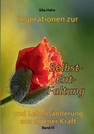 Książka Inspirationen zur Selbst-Ent-Faltung Sita Hahn