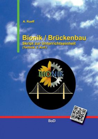 Książka Bionik / Bruckenbau A Rueff