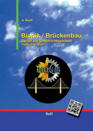 Buch Bionik / Bruckenbau A Rueff