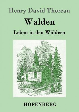 Книга Walden Henry David Thoreau