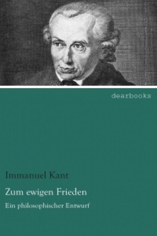 Kniha Zum ewigen Frieden Immanuel Kant