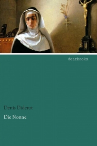 Kniha Die Nonne Denis Diderot