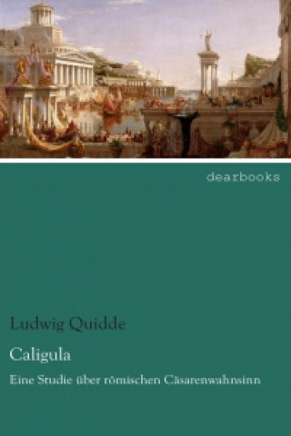 Könyv Caligula Ludwig Quidde
