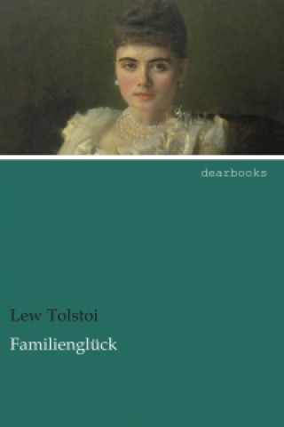 Carte Familienglück Lew Tolstoi