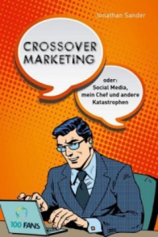 Kniha Crossover-Marketing Jonathan Sander