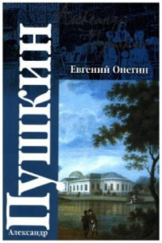 Kniha Evgenij Onegin. Eugen Onegin, russ. Ausgabe Puškin Alexandr Sergejevič