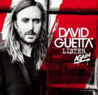 Аудио Listen Again, 2 Audio-CDs (Limited Deluxe Edition) David Guetta