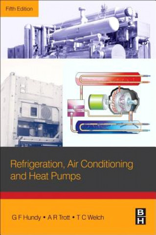 Könyv Refrigeration, Air Conditioning and Heat Pumps G H Hundy