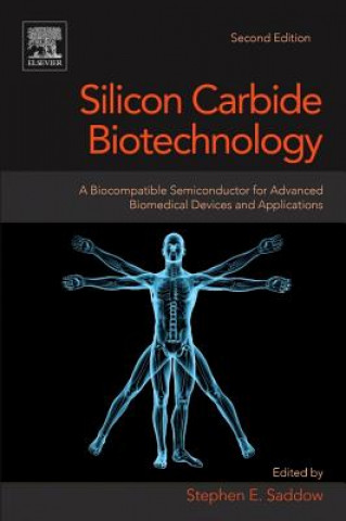 Kniha Silicon Carbide Biotechnology Stephen Saddow