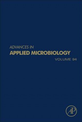 Knjiga Advances in Applied Microbiology Geoffrey Michael Gadd