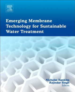 Книга Emerging Membrane Technology for Sustainable Water Treatment Rajindar Singh