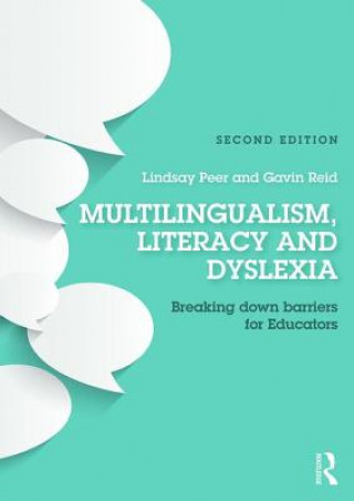Carte Multilingualism, Literacy and Dyslexia Lindsay Peer