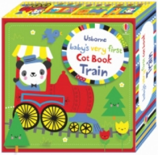 Kniha Baby's Very First Cot Book Train Fiona Watt