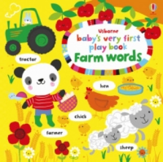 Carte Baby's Very First Play book Farm words Fiona Watt