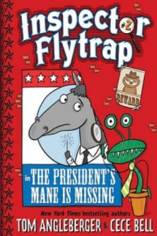 Könyv Inspector Flytrap in The President's Mane Is Missing Tom Angleberger