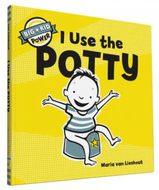 Knjiga I Use the Potty Maria van Lieshout