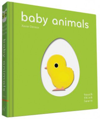 Книга TouchThinkLearn: Baby Animals Xavier Deneux