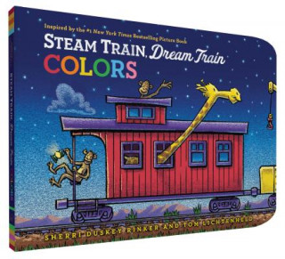 Kniha Steam Train, Dream Train Colors Sherri Duskey Rinker
