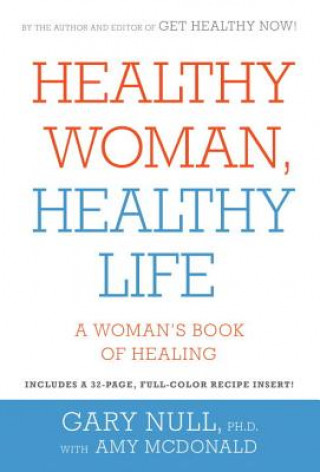 Buch Healthy Woman, Healthy Life Gary Null