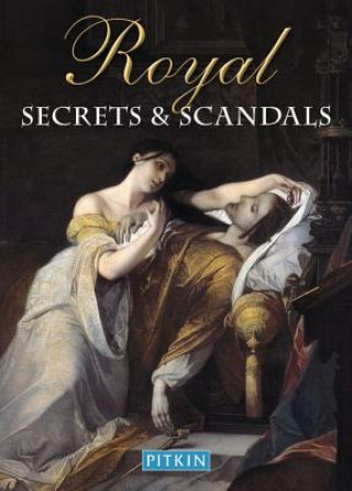 Kniha Royal Secrets and Scandals Brenda Williams