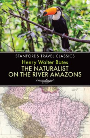 Könyv Naturalist on the River Amazons Henry Walter Bates