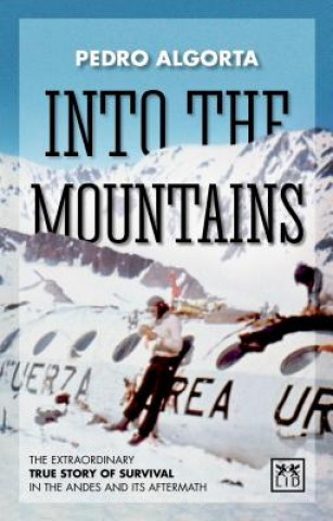 Kniha Into the Mountains Pedro Algorta