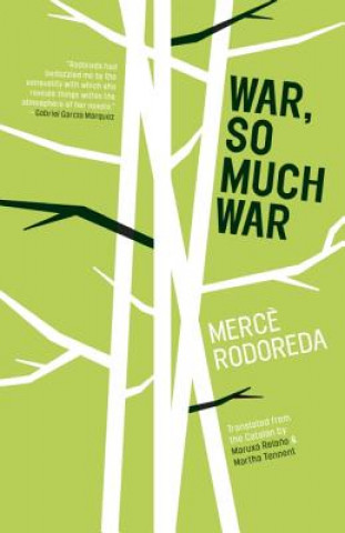 Carte War, So Much War Merce Rodoreda