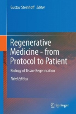 Knjiga Regenerative Medicine - from Protocol to Patient Gustav Steinhoff