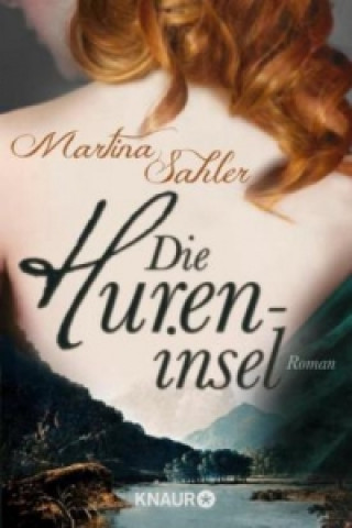 Könyv Die Hureninsel Martina Sahler
