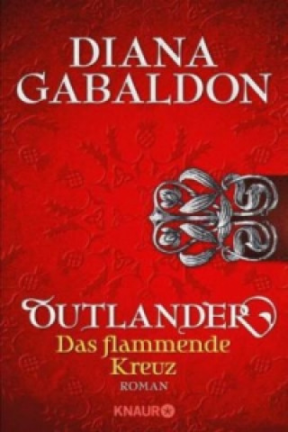 Książka Outlander - Das flammende Kreuz Diana Gabaldon