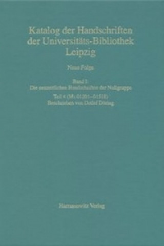 Kniha Die neuzeitlichen Handschriften der Nullgruppe (Ms 01201-01518) Detlef Döring